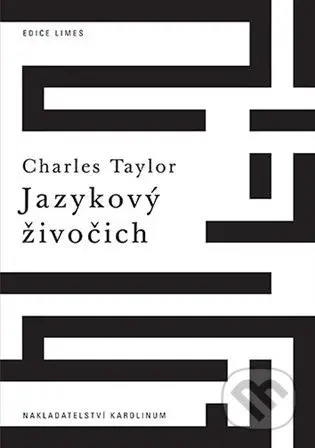 Jazykový živočich - Charles Taylor - kniha z kategorie Filozofie
