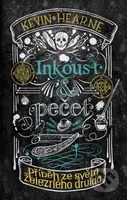 Inkoust a pečeť - Kevin Hearne - kniha z kategorie Fantasy
