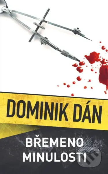 Břemeno minulosti - Dominik Dán - kniha z kategorie Detektivky, thrillery a horory