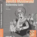 Královnina šavle - Dorota Maslowská
