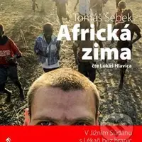 Africká zima - Tomáš Šebek - audiokniha z kategorie Alternativní medicína