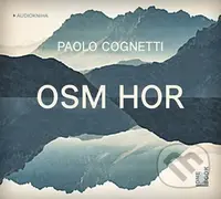 Osm hor (CD (mp3)) - Paolo Cognetti - audiokniha z kategorie Společenská beletrie