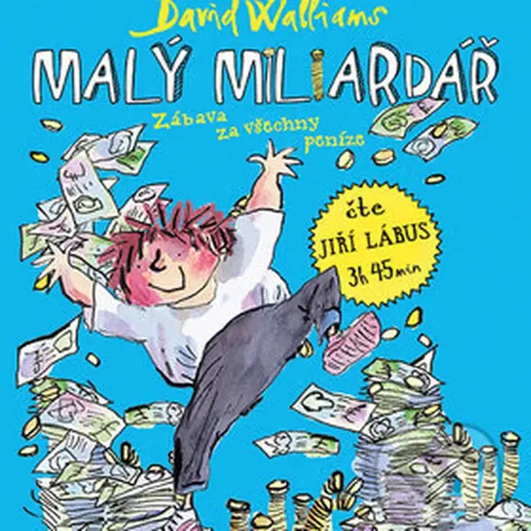 Malý miliardář (Existuje něco, co si za peníze nekoupíš?) - audiokniha z kategorie Beletrie pro děti
