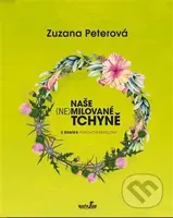Naše (ne)milované tchyně - Zuzana Peterová - kniha z kategorie Beletrie