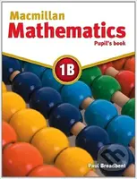 Macmillan Mathematics 1B: Pupil's Book - Paul Broadbent - kniha z kategorie Jazykové učebnice a slovníky