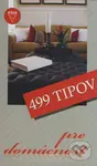 499 tipov pre domácnosť - kniha z kategorie Dům, byt a zahrada