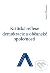 Kritická reflexe demokracie a občanské společnosti - kniha z kategorie Sociologie