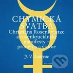 Chymická svatba Christiana Rosenkreutze a rosenkruciánské manifesty – prameny a studie - kniha z kategorie Spiritualita