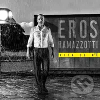 Eros Ramazzotti: Vita Ce N'è - Eros Ramazzotti