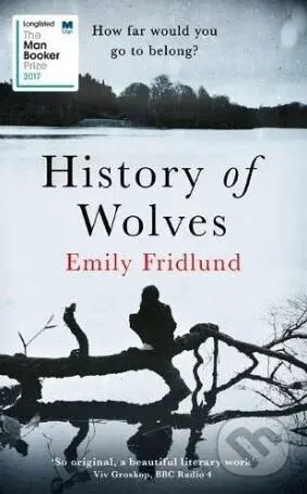 History of Wolves - Emily Fridlund - kniha z kategorie Beletrie pro děti