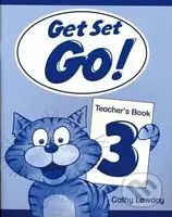 Get Set Go! 3: Teacher´s Book - Cathy Lawday - kniha z kategorie 1. stupeň