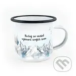 Smaltovaný hrnček Nechaj sa unášať výšinami svojich snov