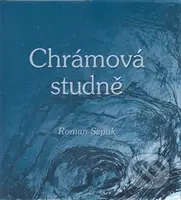 Chrámová studně - Roman Szpuk - kniha z kategorie Poezie