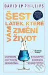 Šest látek, které vám změní život - David JP Phillips - kniha z kategorie Motivace a seberozvoj