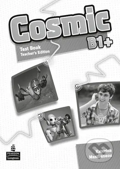 Cosmic B1+ Test Book Teacher´s Guide - Katerina Mestheneou - kniha z kategorie 2. stupeň