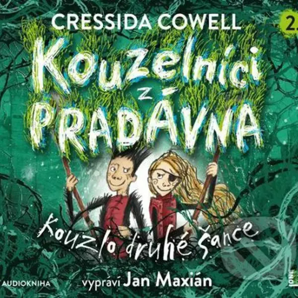 Kouzelníci z pradávna 2: Kouzlo druhé šance - Cressida Cowellová - audiokniha z kategorie Pro děti