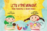 Leto v Spievankove (Mária Podhradská a Richard Čanaky) - kniha z kategorie Naučné knihy