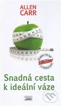 Snadná cesta k ideální váze - Allen Carr - kniha z kategorie Psychologie