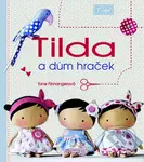 Tilda a dům hraček - Tone Finnanger