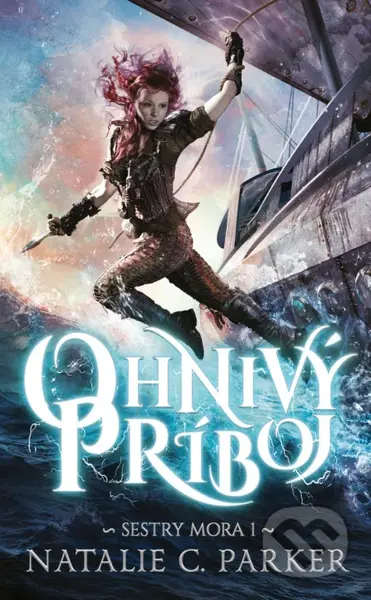 Ohnivý príboj - Natalie C. Parker - kniha z kategorie Beletrie pro děti