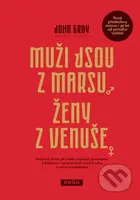 Muži jsou z Marsu, ženy z Venuše - John Gray - kniha z kategorie Psychologie
