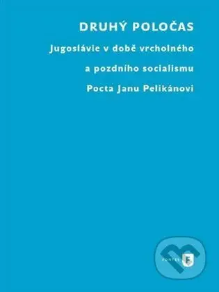 Druhý poločas - Boris Moskovič - kniha z kategorie Historie