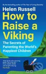 How to Raise a Viking (The Secrets of Parenting the World’s Happiest Children) - kniha z kategorie Vztahy a rodina