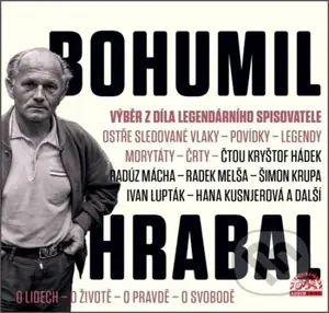 Výběr z díla legendárního spisovatele - Bohumil Hrabal - audiokniha z kategorie Beletrie