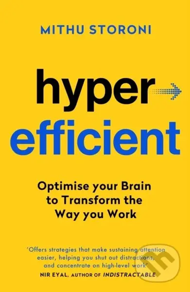 Hyperefficient (Simple Methods to Optimise your Brain and Transform the Way you Work),Hyperefficient (Simple Methods to Optimise your Brain and Transf