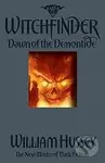 Witchfinder: Dawn of the Demontide - William Hussey
