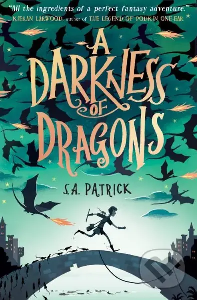 A Darkness of Dragons - S.A. Patrick - kniha z kategorie Sci-fi, fantasy a komiksy