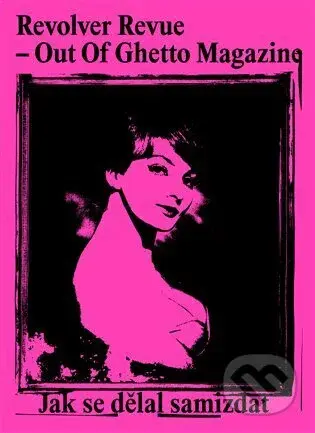 Revolver Revue - Out Of Ghetto Magazine - Viktor Karlík
