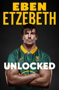 Unlocked - Eben Etzebeth
