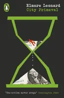 City Primeval - Leonard Elmore