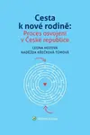 Cesta k nové rodině - Leona Hozová, Naděžda Křečková Tůmová