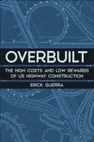 Overbuilt - Erick Guerra