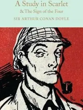 A Study in Scarlet & The Sign of the Four