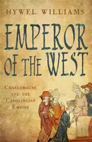 Emperor of the West - Hywel Williams