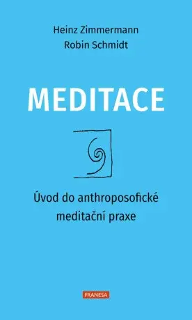 Meditace - Zimmermann Heinz, Robin Schmidt