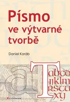 E-kniha: Písmo ve výtvarné tvorbě od Koráb Daniel