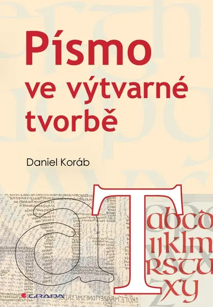E-kniha: Písmo ve výtvarné tvorbě od Koráb Daniel