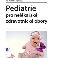 E-kniha: Pediatrie pro nelékařské zdravotnické obory od Klíma Jiří