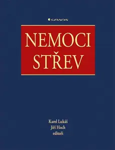 Kniha: Nemoci střev od Lukáš Karel