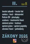 Zákony II. B / 2025 - Trestní právo (Trestní zákoník, Trestní řád, Policejní sbor, Exekuce, Insolvenční zákon, Správní řád) - kniha z kategorie…
