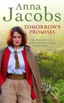 Tomorrow´s Promises - Anna Jacobsová