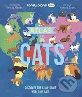 Lonely Planet Kids Atlas of Cats - Frances Evans, Lonely Planet Kids - kniha z kategorie Pro děti