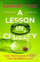 A Lesson in Cruelty (The propulsive new thriller from the bestselling author of Blood Orange) - kniha z kategorie Společenská beletrie
