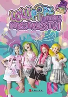 Lollipopz: V rytmu dobrodružství - Michal Mertl, Štěpánka Koblížková (ilustrátor) - kniha z kategorie Beletrie pro děti
