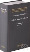 Zákon o priestupkoch (Komenár) - Mária Srebalová, kolektív autorov - kniha z kategorie Pracovní právo