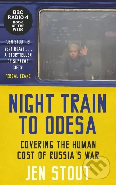 Night Train to Odesa - Jen Stout,Night Train to Odesa - Jen Stout